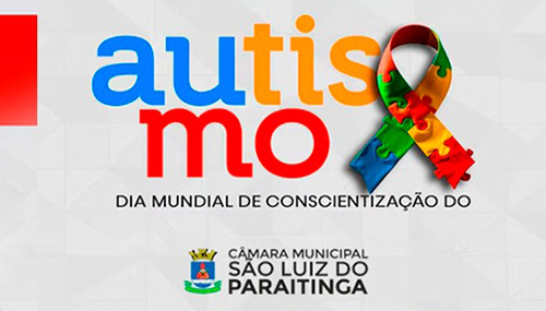 Dia Mundial de Conscientização do Autismo.